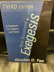 New Testament Exegesis: A Handbook for Students and Pastors (Used Copy)