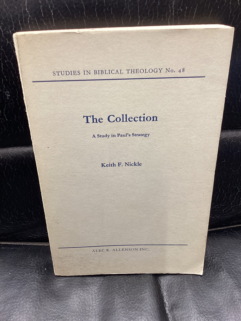 The Collection - A Study in Paul's Strategy (Used Copy)