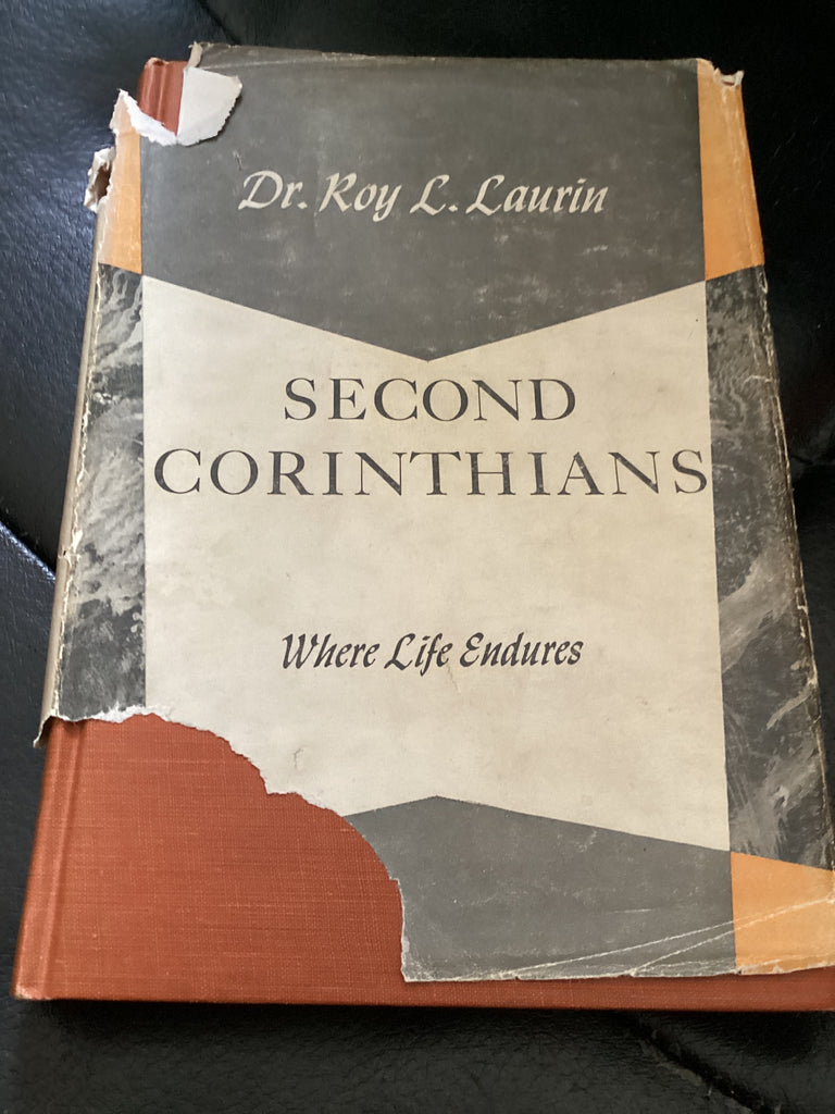 Second Corinthians: Where Life Endures-Commentary (Used Copy)