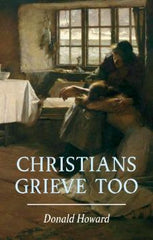 Christians Grieve Too