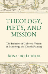 Theology, Piety And Mission