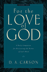 For the Love of God: Volume One