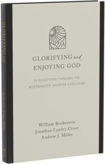 Glorifying and Enjoying God - TruTone Gift Edition