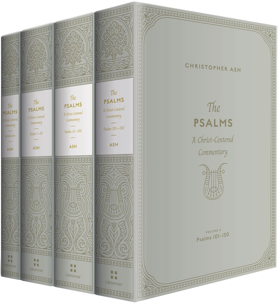 The Psalms: A Christ-Centred Commentary