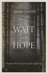 Wait and Hope