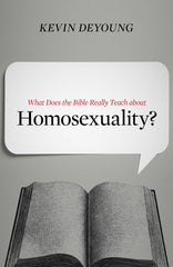 What does the Bible Really Teach About Homosexuality?
