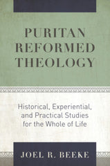 Puritan Reformed Theology