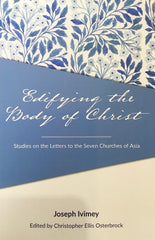 Edifying the Body of Christ