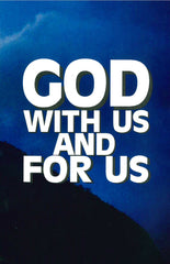 The Westminster Conference 2017: God With Us and For Us (Puritan Papers)