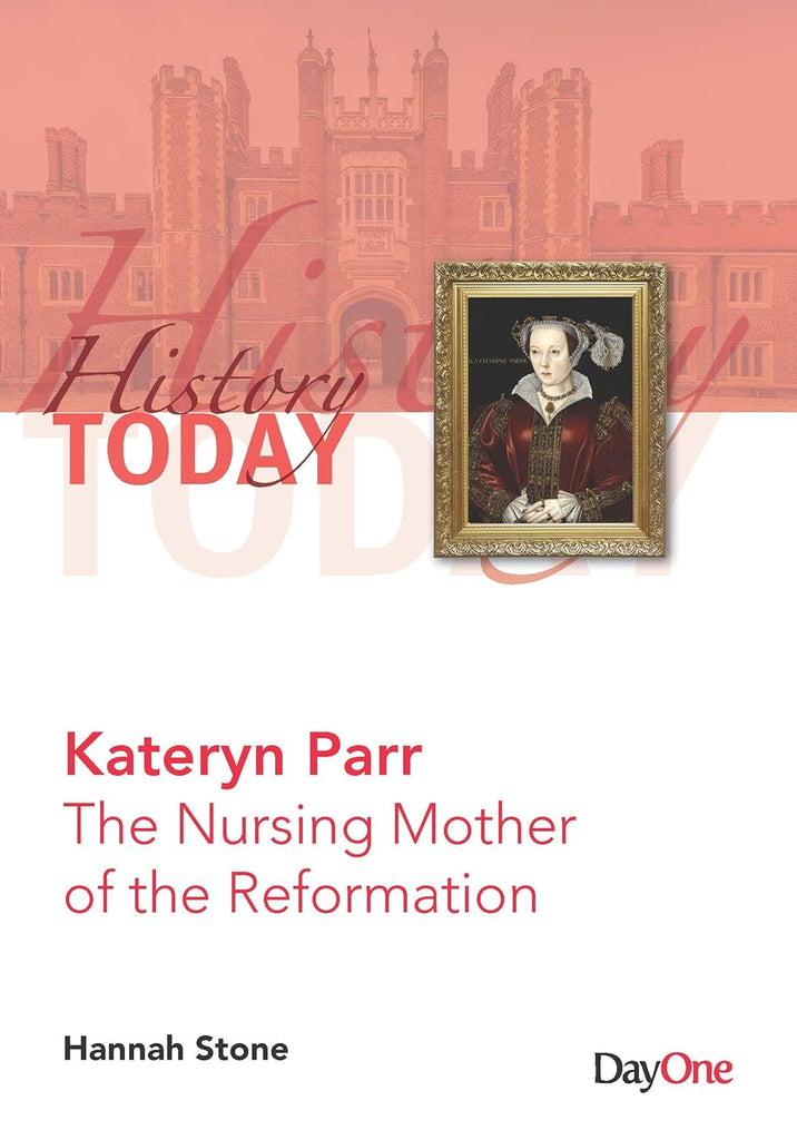 History Today- Kateryn Parr