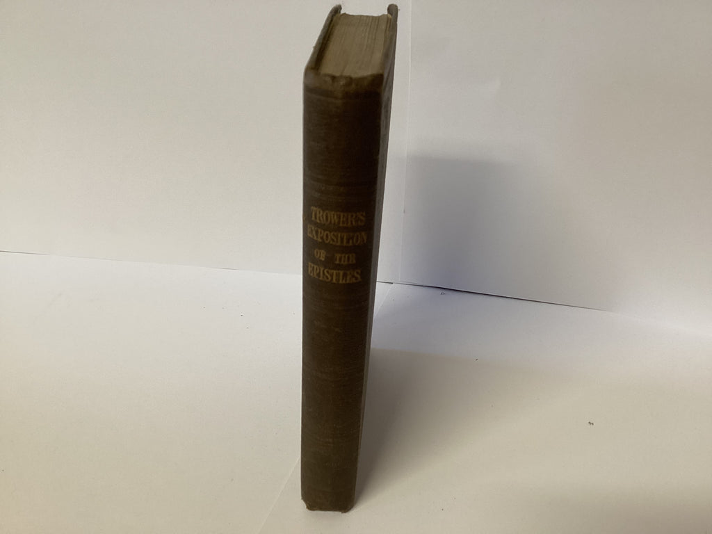 Trower’s Exposition of the Epistles (John Gowan collection)