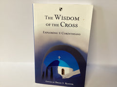 The Wisdom of the Cross (John Gowan Collection)