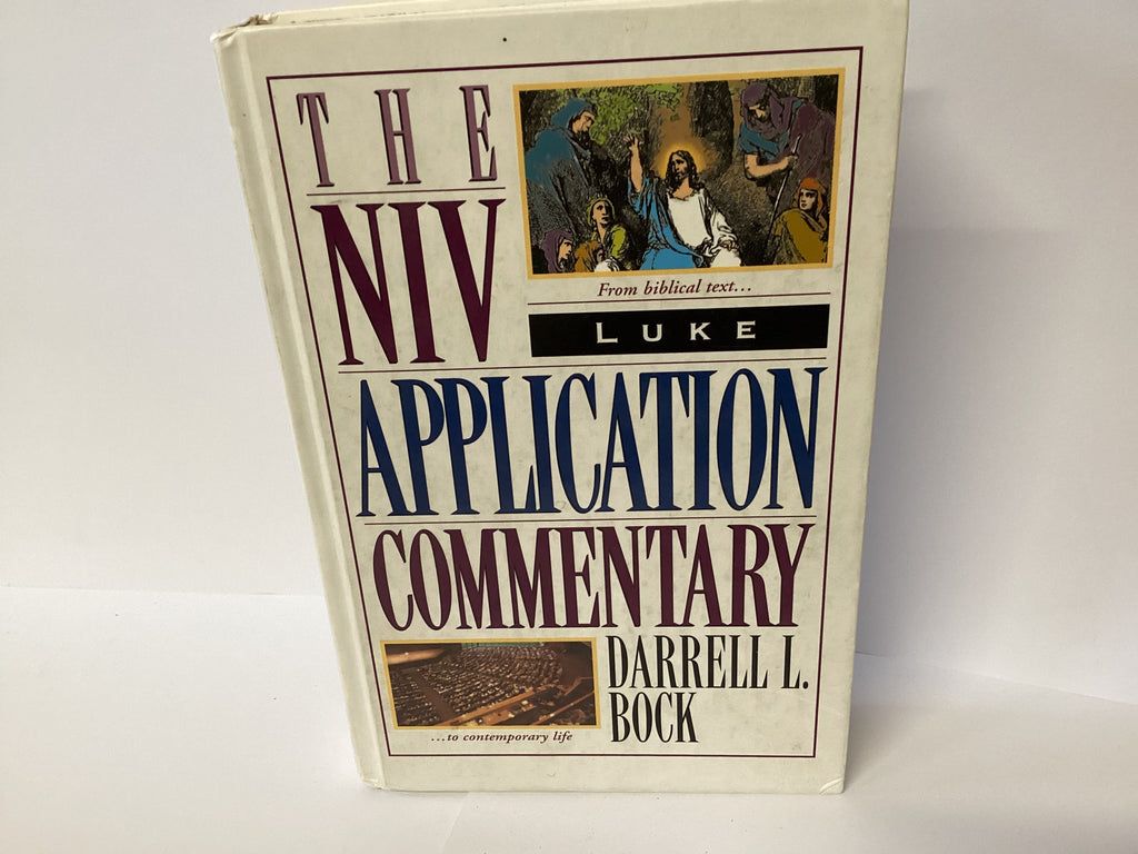 The NIV Application Commentary: Luke (John Gowan Collection)
