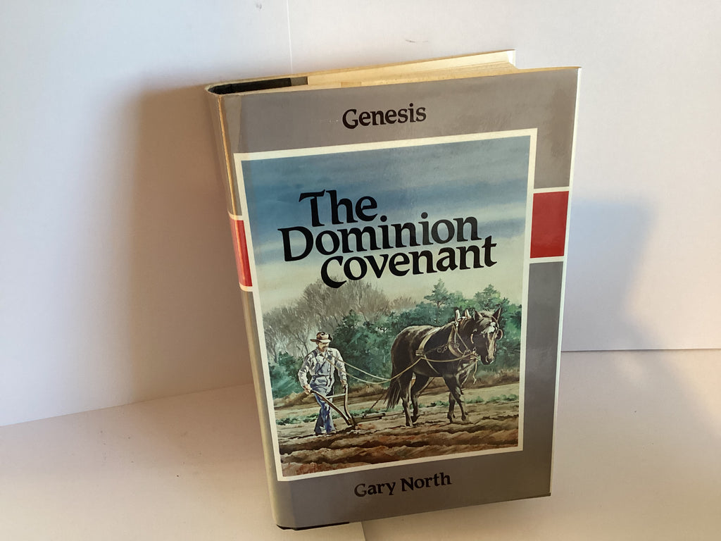 The Dominion Covenant: Genesis (Volume 1) (John Gowan Collection)