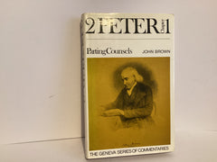 2 Peter: Chapter 1 (Geneva Series of Commentaries) (John Gowan Collection)