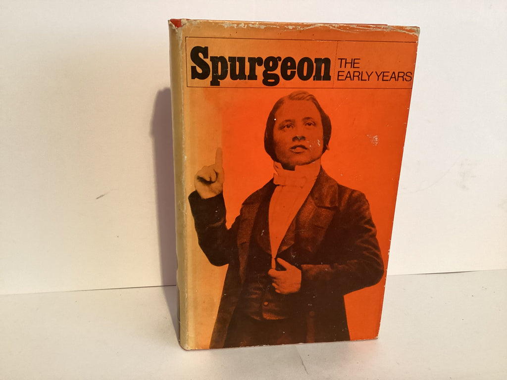 C. H. Spurgeon: The Early Years (John Gowan Collection)