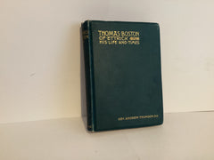 Thomas Boston of Ettrick: His Life and Times (John Gowan Collection)