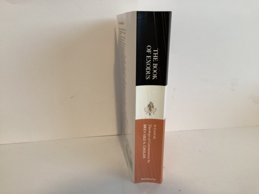 The Book of Exodus: A Critical, Theological Commentary (John Gowan Collection)