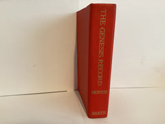 The Genesis Record: A Scientific and Devotional Commentary (John Gowan Collection)