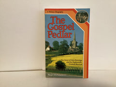The Gospel Pedlar: John Berridge and the Eighteenth-Century Revival (John Gowan Collection)