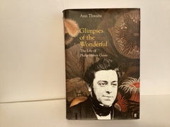 Glimpses of the Wonderful: Life of Phillip Henry Gosse (John Gowan Collection)