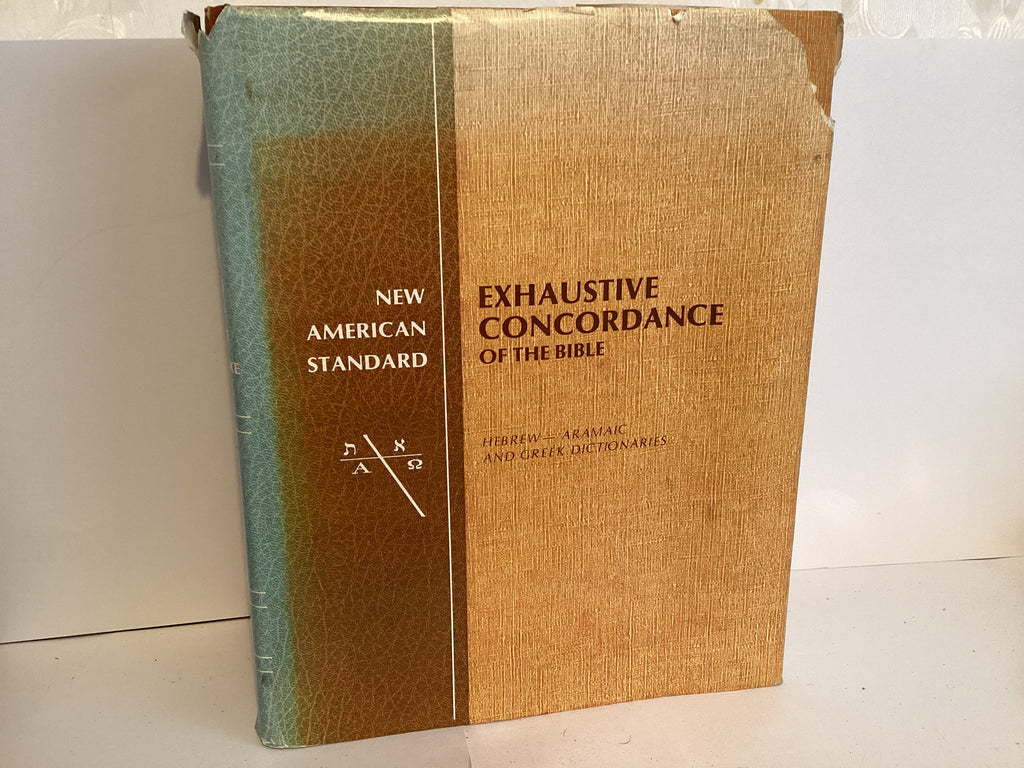 Exhaustive Concordance of the Bible: Hebrew, Aramaic and Greek Dictionaries (John Gowan Collection)