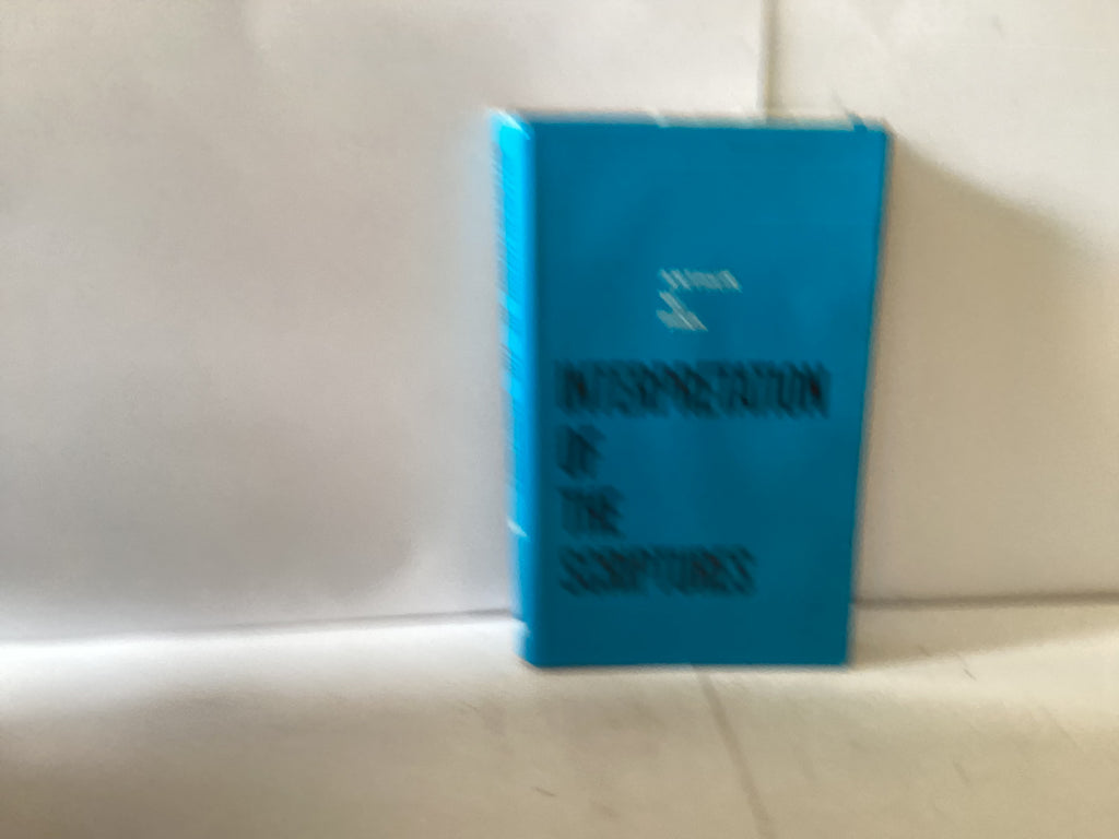 Interpretation of Scripture (The John Gowan Collection)