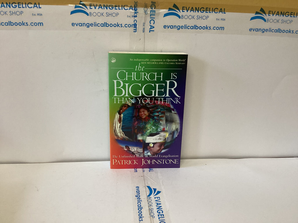 The Church is Bigger than you Think (The John Gowan Collection)