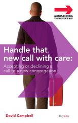 Handle that New Call with Care