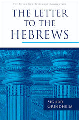 Pillar: The Letter to the Hebrews