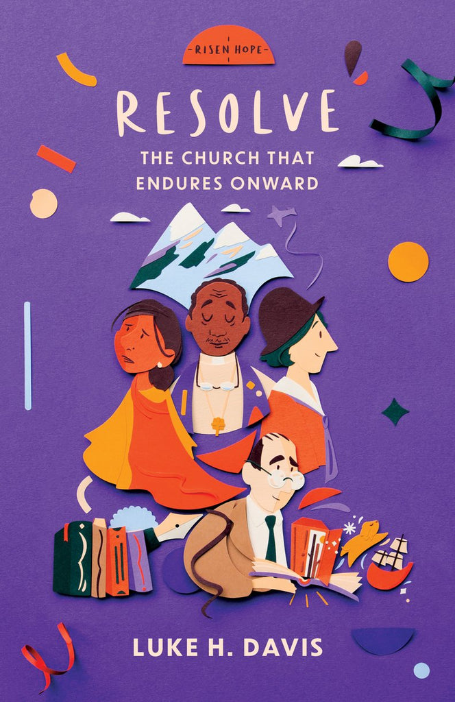 Resolve - The Church that Endures Outward 1890-2023
