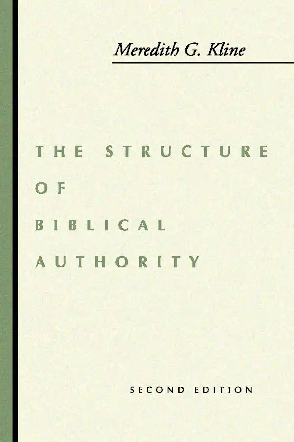The Structure of Biblical Authority.