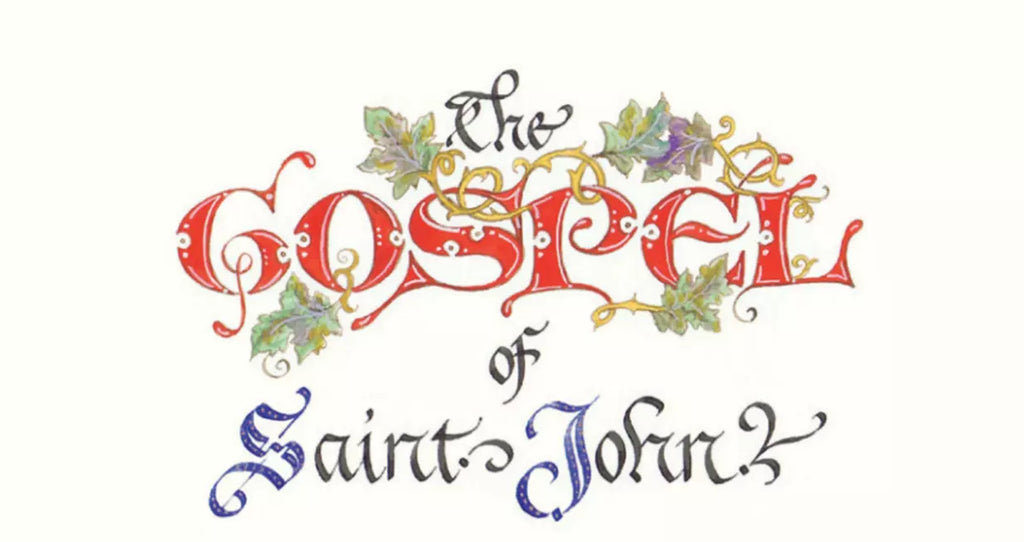 The Gospel of Saint John - Calligraphic Edition