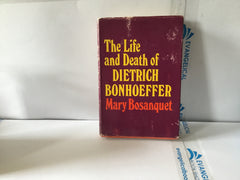 The Life and Death of Dietrich Bonhoeffer (The John Gowan Collection)