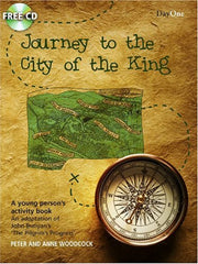 Journey To The City Of The King: An Adaptation Of John Bunyan's 'the Pilgrim's Progress' (bunyan For Kids)