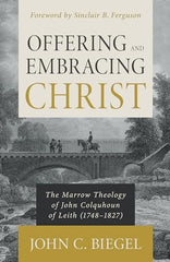 Offering and Embracing Christ