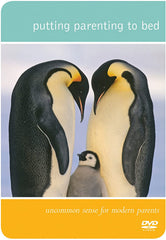 Putting Parenting to Bed - DVD