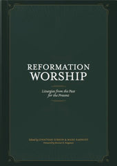 Reformation Worship