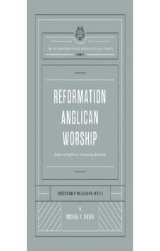 Reformation Anglican Worship