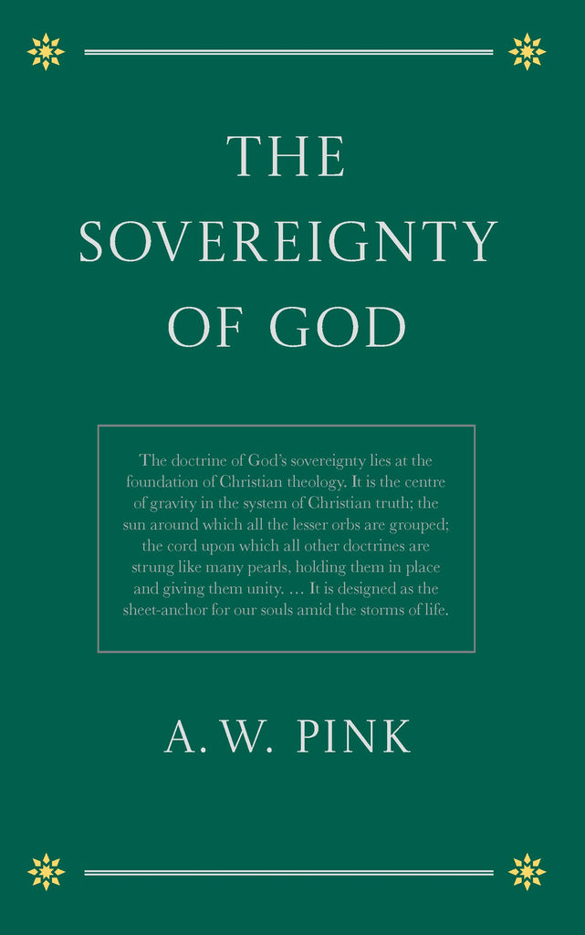 The Sovereignty of God