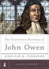 The Trinitarian Devotion of John Owen (Kindle eBook)