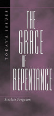 Todays Issues : Grace of Repentance