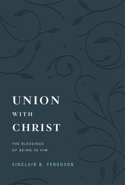 Union With Christ