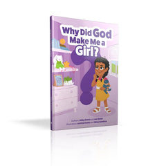 Why did God make me a Girl?