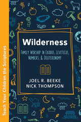 Wilderness: Family Worship