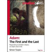 Adam: The First and the Last