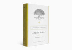 ESV Systematic Theology Study Bible