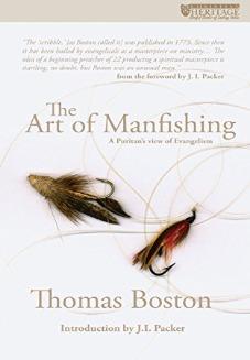 The Art of Man-fishing: A Puritan's view of Evangelism