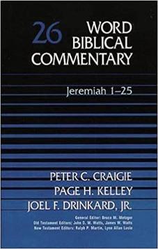 Jeremiah 1-25 (Word Biblical Commentary)
