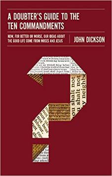 Doubter's Guide to the Ten Commandments: